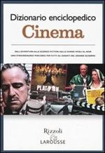 Dizionario enciclopedico. Cinema