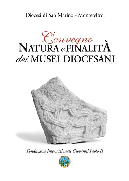 Natura e finalità dei musei diocesani - copertina