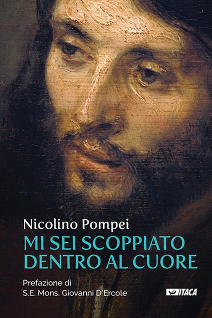 Mi sei scoppiato dentro al cuore - Nicolino Pompei - copertina