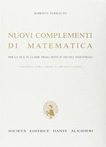  Nuovi complementi di matematica. Per la 3ª e 4ª classe degli Ist. tecnici industriali