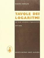 Tavole dei logaritmi. Per le Scuole superiori