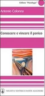 Conoscere e vincere il panico