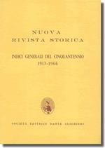 Nuova Rivista Storica. Indici del Cinquantennio (1917-1966)