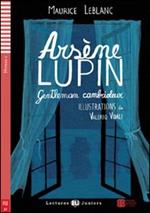 Teen ELI Readers - French: Arsene Lupin, gentleman cambrioleur + downloadable
