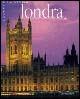 Londra. Ediz. illustrata