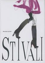 Stivali. Ediz. illustrata