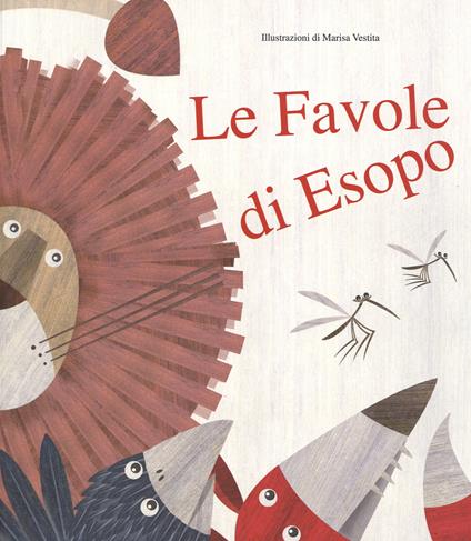 Favole di Esopo - AA. VV. - Feltrinelli Editore