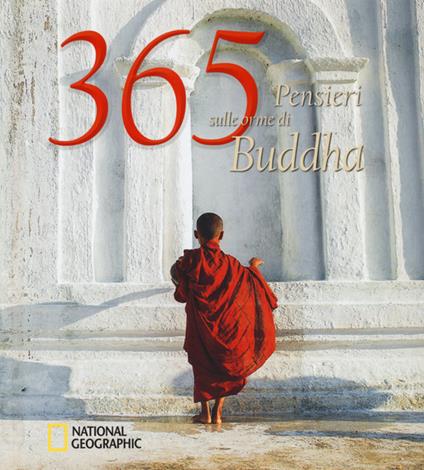 365 pensieri sulle orme di Buddha. Ediz. illustrata - copertina