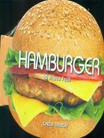 Hamburger. 50 ricette facili