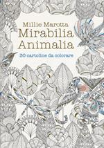 Mirabilia animalia. 30 cartoline da colorare