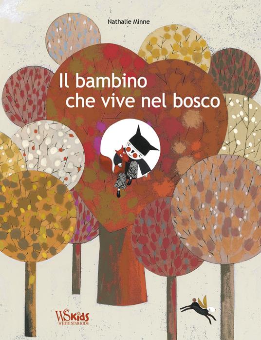 Il bambino che vive nel bosco. Ediz. a colori - copertina