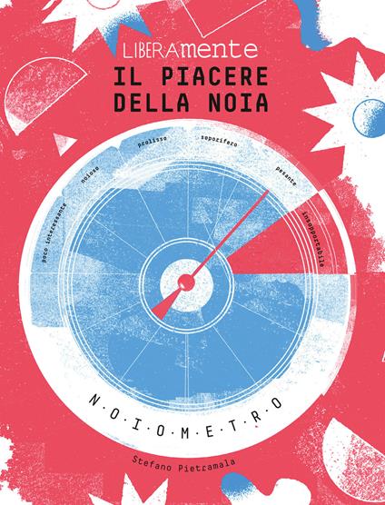 Il piacere della noia. Doodle book - Stefano Pietramala - copertina