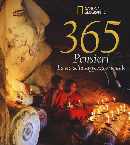 365 pensieri. La via della saggezza orientale. Ediz. illustrata - copertina