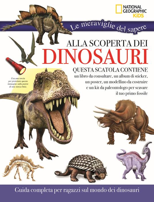 Alla scoperta dei dinosauri. Le meraviglie del sapere. Ediz. a colori. Con gadget - copertina