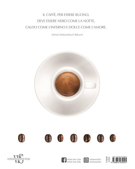 Caffé sommelier. Viaggio attraverso la cultura e i riti del caffè. Ediz. a colori - Luigi Odelli,Giovanni Ruggieri - 8