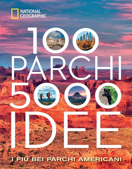 100 parchi 5000 idee. I più bei parchi americani. Ediz. illustrata - Joe Yorgest - copertina