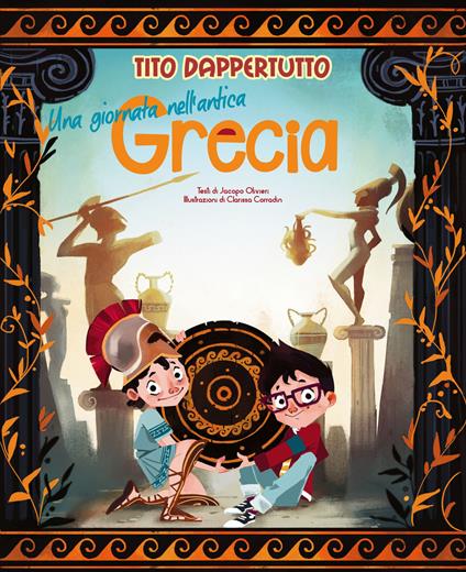 Una giornata nell'antica Grecia. Tito dappertutto - Jacopo Olivieri - copertina