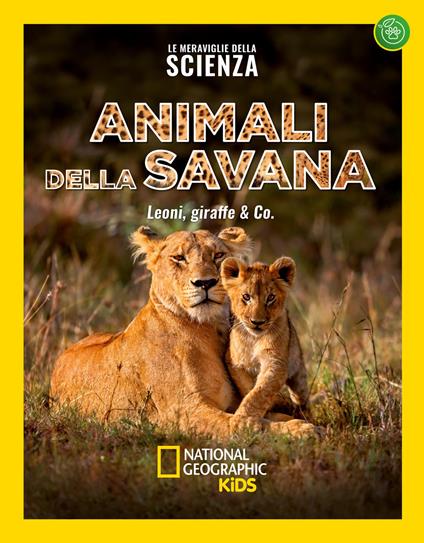 Animali della savana. Le meraviglie della scienza - copertina