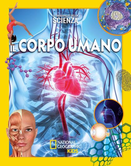 Il corpo umano. Le meraviglie della scienza - copertina