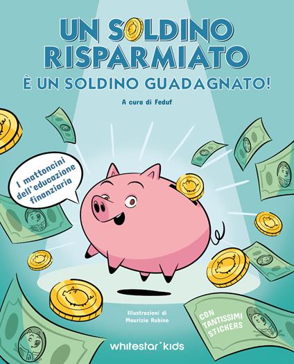 Un soldino risparmiato è un soldino guadagnato - copertina