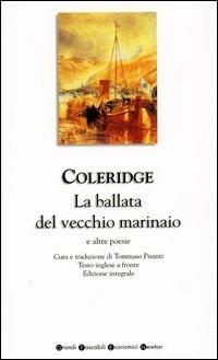 La ballata del vecchio marinaio e altre poesie. Testo inglese a fronte. Ediz. integrale - Samuel Taylor Coleridge - copertina