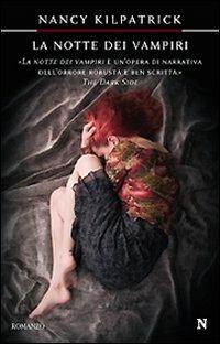 La notte dei vampiri. Potere del sangue - Nancy Kilpatrick - copertina