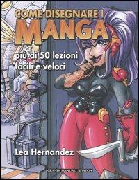 Come disegnare i manga - Lea Hernandez - copertina