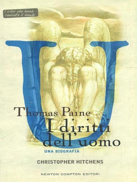 Thomas Paine. I diritti dell'uomo - Christopher Hitchens - 4