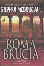 Roma brucia