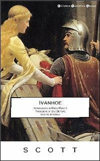 Ivanhoe. Ediz. integrale - Walter Scott - copertina