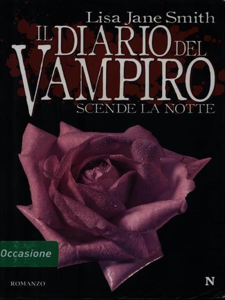 Scende la notte. Il diario del vampiro - Lisa Jane Smith - copertina