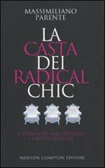 La casta dei radical chic