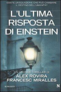 L' ultima risposta di Einstein - Álex Rovira Celma,Francesc Miralles - copertina