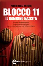 Blocco 11. Il bambino nazista