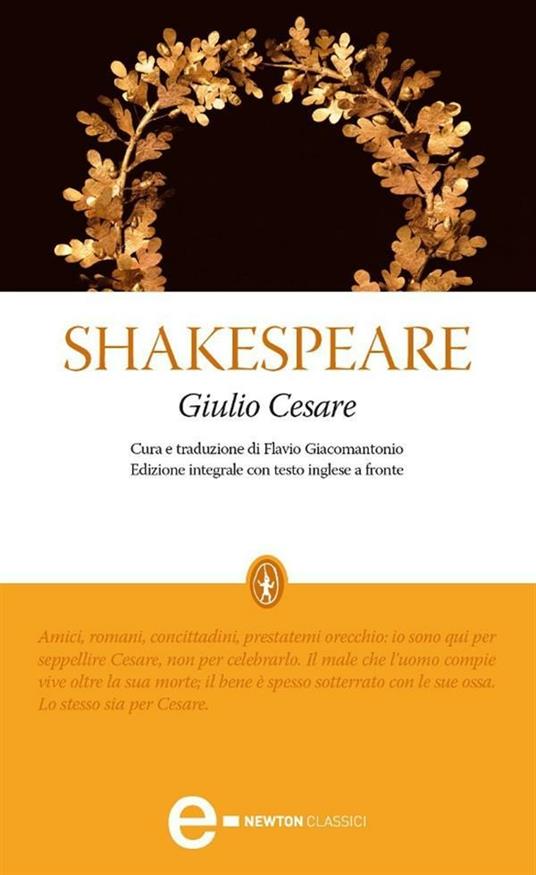 Giulio Cesare. Testo inglese a fronte. Ediz. integrale - William Shakespeare,Flavio Giacomantonio - ebook