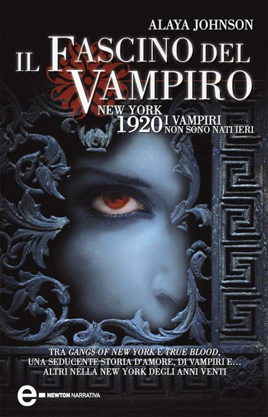 Il fascino del vampiro - Alaya Johnson,A. Bibbò - ebook