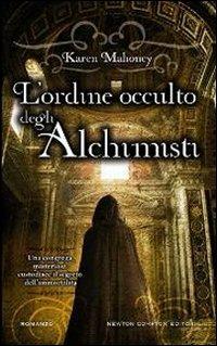 L' ordine occulto degli alchimisti - Karen Mahoney - copertina