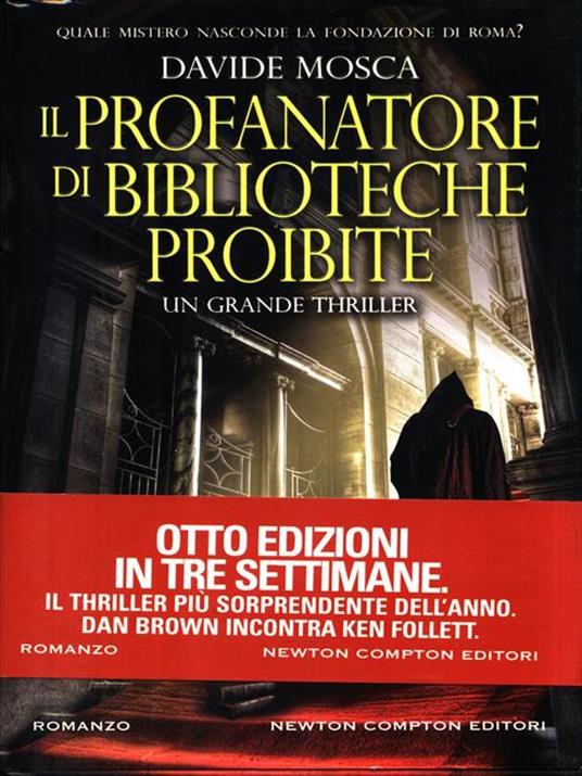 Il profanatore di biblioteche proibite - Davide Mosca - 3