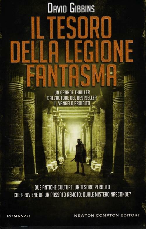 Il tesoro della legione fantasma - David Gibbins - copertina