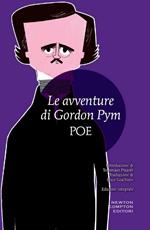 Le avventure di Gordon Pym. Ediz. integrale