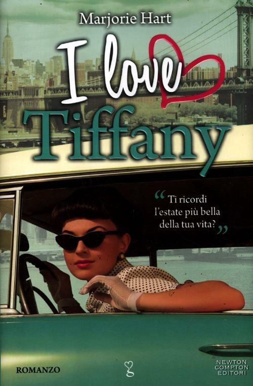 I love Tiffany - Marjorie Hart - copertina