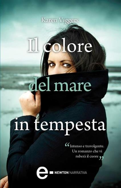 Il colore del mare in tempesta - Karen Viggers,Anna Ricci - ebook