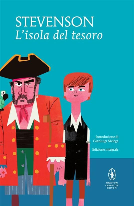 L' isola del tesoro. Ediz. integrale - Robert Louis Stevenson,Angiolo Silvio Novaro - ebook