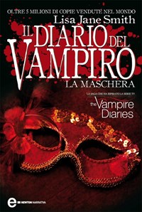 La maschera. Il diario del vampiro - Smith, Lisa Jane - Ebook - EPUB2 con  DRMFREE