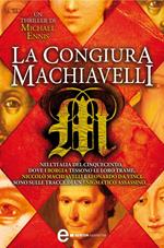 La congiura Machiavelli