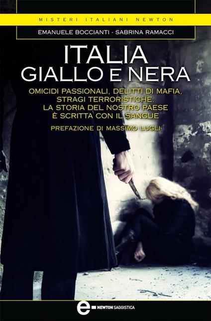 Italia giallo e nera - Emanuele Boccianti,Sabrina Ramacci - ebook