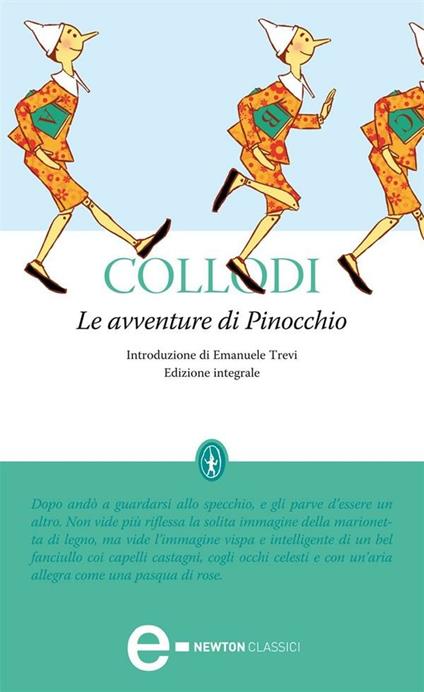 Le avventure di Pinocchio. Ediz. integrale - Carlo Collodi - ebook