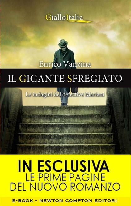 Il gigante sfregiato. Le indagini del detective Mariani - Enrico Vanzina - ebook