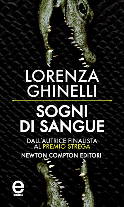 Sogni di sangue - Lorenza Ghinelli - ebook