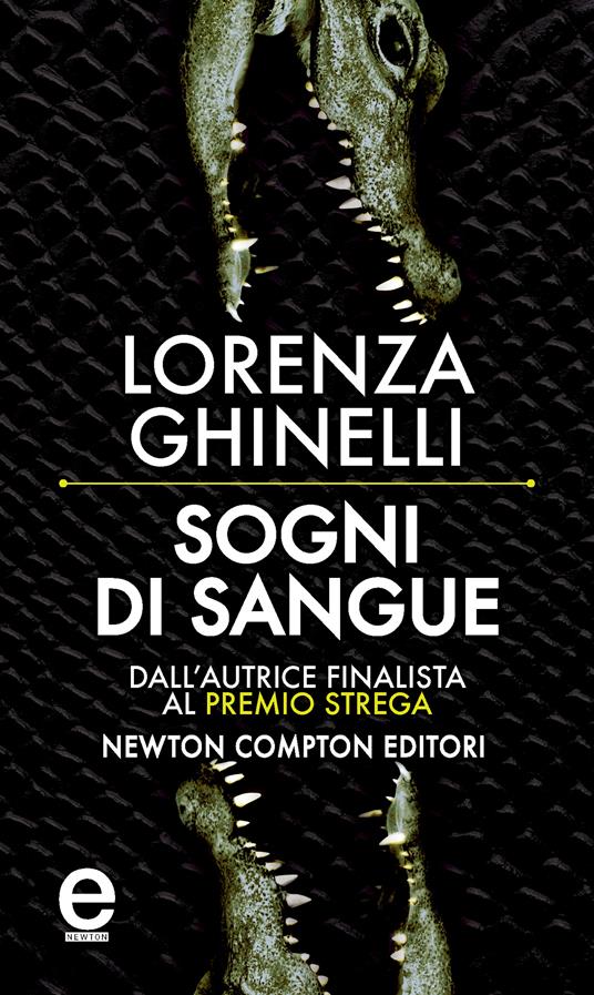 Sogni di sangue - Lorenza Ghinelli - ebook